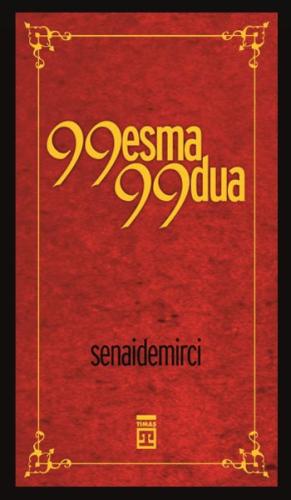 99 Esma 99 Dua (1-2-3) Senai Demirci