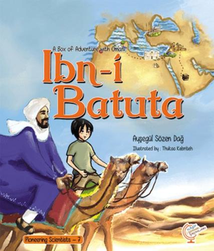 A Box of Adventure with Omar: İbn-i Batuta Pioneering Scientists - 7 (