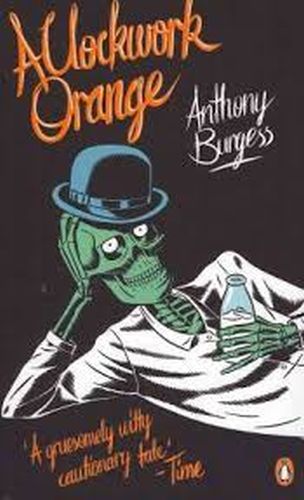 A Clockwork Orange Anthony Burgess