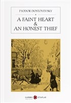 A Faint Heart - An Honest Thief %14 indirimli Fyodor Dostoyevski