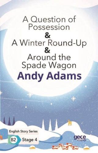 A Question of Possession - A Winter Round - Up - Around the Spade Wago