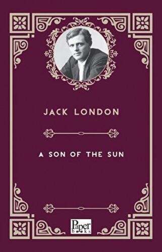 A Son of the Sun %12 indirimli Jack London