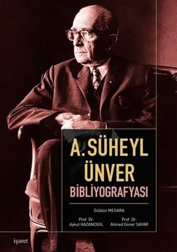 A. Süheyl Ünver Bibliyografyası %12 indirimli Gülbün Mesara