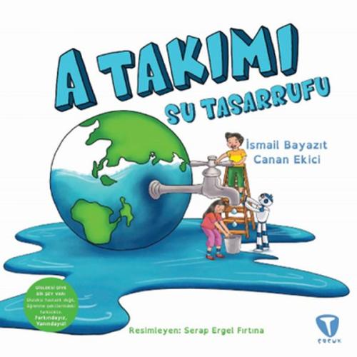 A Takımı: Su Tasarrufu %15 indirimli İsmail Bayazıt