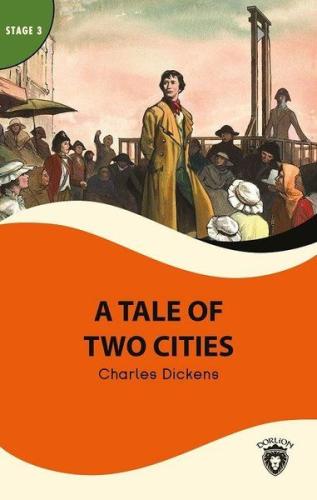 A Tale Of Two Cities - Stage 3 %25 indirimli Charles Dickens