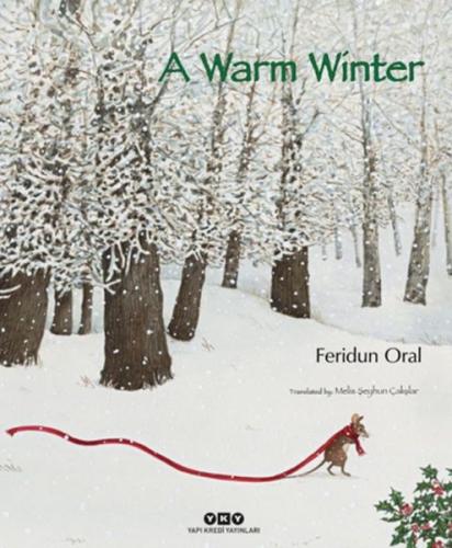 A Warm Winter (Ciltli) %18 indirimli Feridun Oral