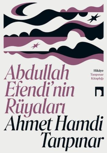 Abdullah Efendi’nin Rüyaları %10 indirimli Ahmet Hamdi Tanpınar