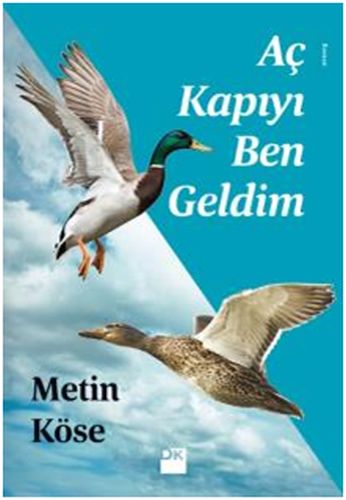 Aç Kapıyı Ben Geldim Metin Köse