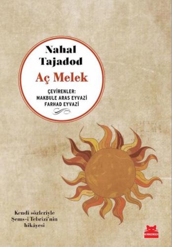 Aç Melek %14 indirimli Nahal Tajadod