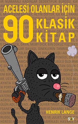 Acelesi Olanlar İçin 90 Klasik Kitap Henrik Lange