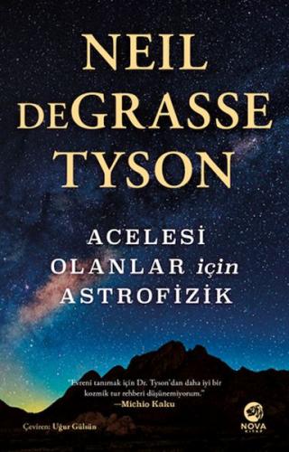 Acelesi Olanlar İçin Astrofizik %12 indirimli Neil deGrasse Tyson