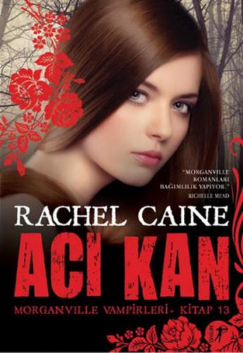 Acı Kan %10 indirimli Rachel Caine