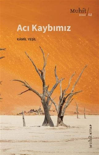 Acı Kaybımız %14 indirimli Kamil Yeşil