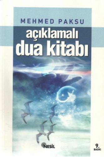 Açıklamalı Dua Kitabı Mehmed Paksu