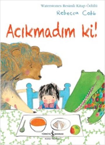 Acıkmadım Ki! %31 indirimli Rebecca Cobb