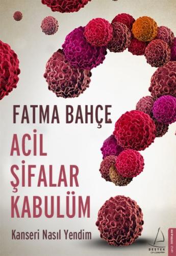 Acil Şifalar Kabulüm %14 indirimli Fatma Bahçe