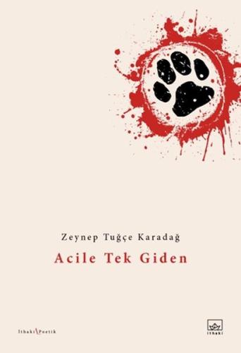 Acile Tek Giden %12 indirimli Zeynep Tuğçe Karadağ