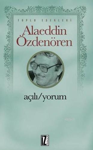 Açılı - Yorum %15 indirimli Alaeddin Özdenören