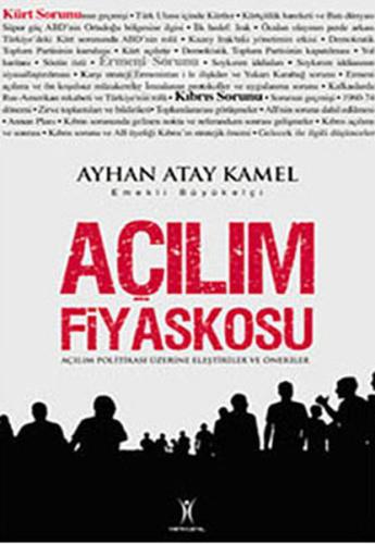 Açılım Fiyaskosu %13 indirimli Ayhan Atay Kamel