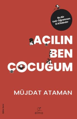 Açılın Ben Çocuğum - Eğitim Serisi %15 indirimli Müjdat Ataman