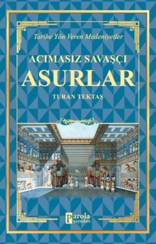 Acımasız Savaşçı - Asurlar %23 indirimli Turan Tektaş