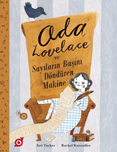 Ada Lovelace ve Sayıların Başını Döndüren Makine %20 indirimli Zoe Tuc