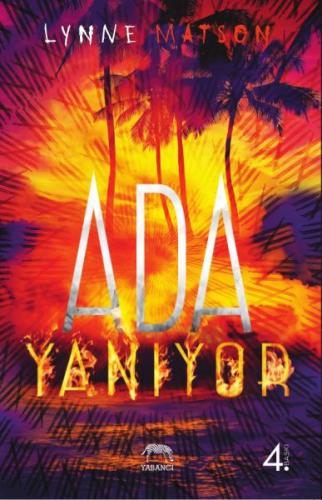 Ada Yanıyor (Ciltli) %10 indirimli Lynne Matson