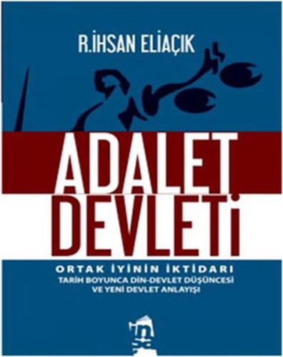 Adalet Devleti Recep İhsan Eliaçık