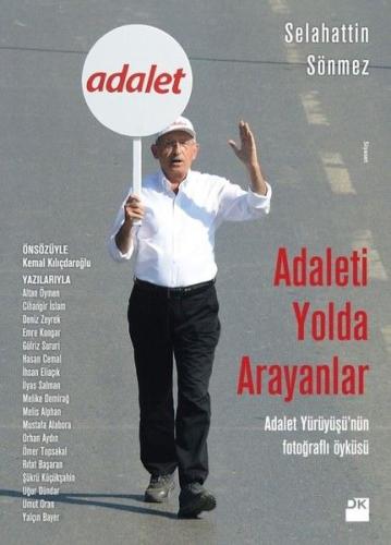 Adaleti Yolda Arayanlar %10 indirimli Selahattin Sönmez