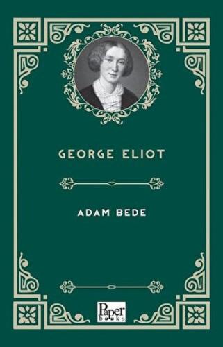 Adam Bede     %12 indirimli George Eliot