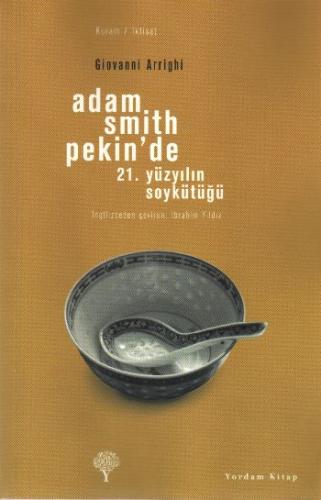 Adam Smith Pekin'de %12 indirimli Giovanni Arrighi