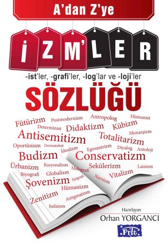 A'dan Z'ye İzmler Sözlüğü Orhan Yorgancı