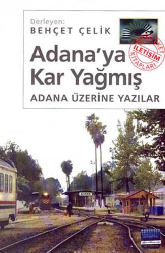 Adana’ya Kar Yağmış %10 indirimli Behçet Çelik