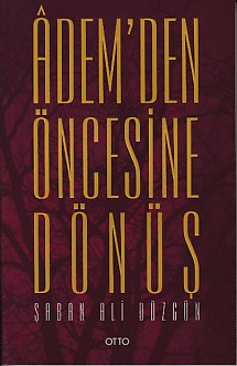 Adem'den Öncesine Dönüş %17 indirimli Şaban Ali Düzgün