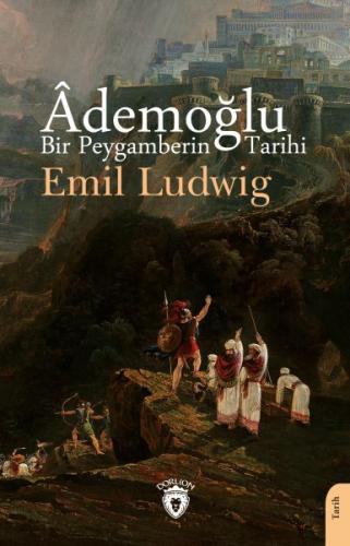 Ademoğlu Bir Peygamberin Tarihi %25 indirimli Emil Ludwig