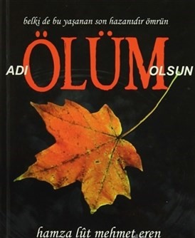 Adı Ölüm Olsun %10 indirimli Hamza Lut Mehmet Eren