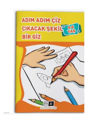 Adım Adım Çiz Çıkacak Şekil Bir Giz 4-6 Yaş %22 indirimli Mahmut Yılma