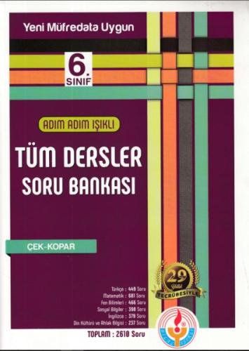 Adım Adım Işıklı 6.Sınıf Tüm Dersler Soru Bankası (Yeni) Kolektif