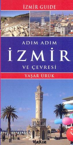 Adım Adım İzmir ve Çevresi %30 indirimli Yaşar Ürük