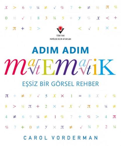 Adım Adım Matematik - Eşsiz Bir Görsel Şölen Prof. Dr. Murat Şahin