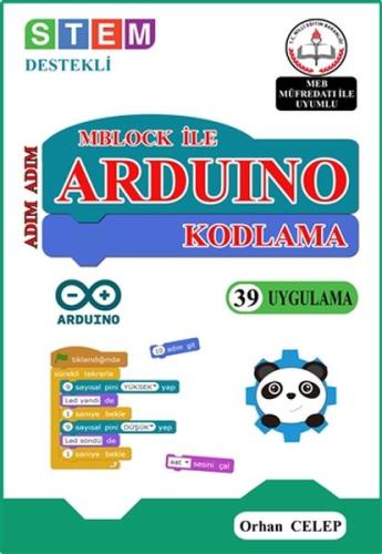 Adım Adım Mblock ile Arduino Kodlama %22 indirimli Orhan Celep