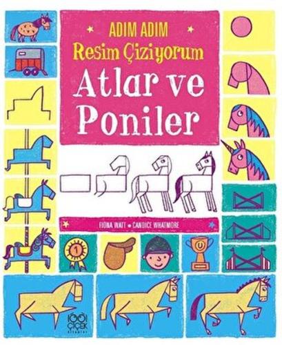 Adım Adım Resim Çiziyorum: Atlar ve Poniler %14 indirimli Candice What