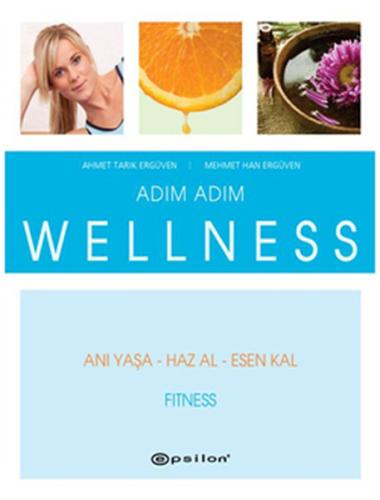 Adım Adım Welness-Fitness %10 indirimli Mehmet Han Ergüven