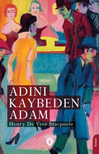 Adını Kaybeden Adam %25 indirimli Henry De Vere Stacpoole