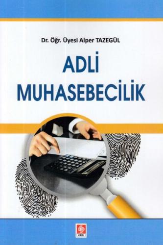 Adli Muhasebecilik Alper Tazegül