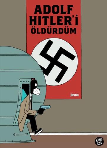 Adolf Hitler’i Öldürdüm Jason