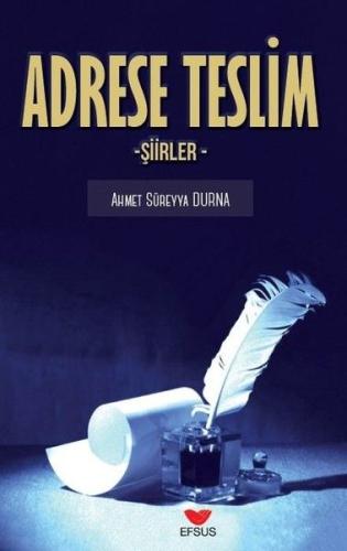 Adrese Teslim Ahmet Süreyya Durna