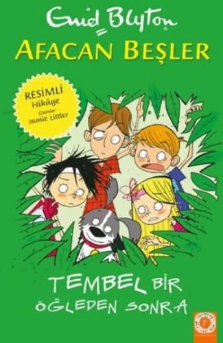 Afacan 5 ler 24 - Tembel Bir Öğleden Sonra Enid Blyton