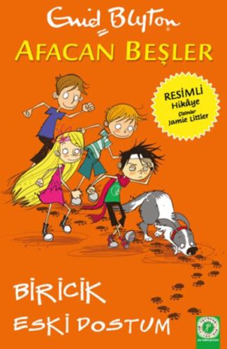 Afacan Beşler - Biricik Eski Dostum %10 indirimli Enid Blyton