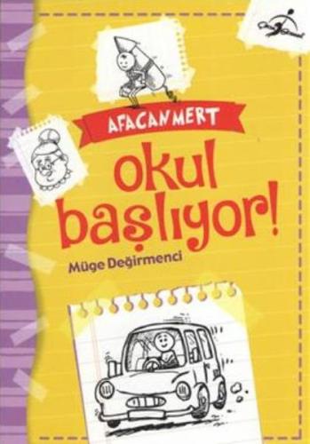 Afacan Mert Okul Başlıyor Müge Değirmenci